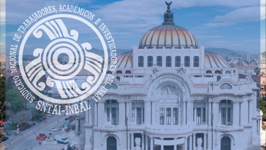 Integrantes del sindicato del INBAL en México exigen agilizar procesos para ocupar plazas sindicales y reforzar estabilidad laboral en el sector cultural